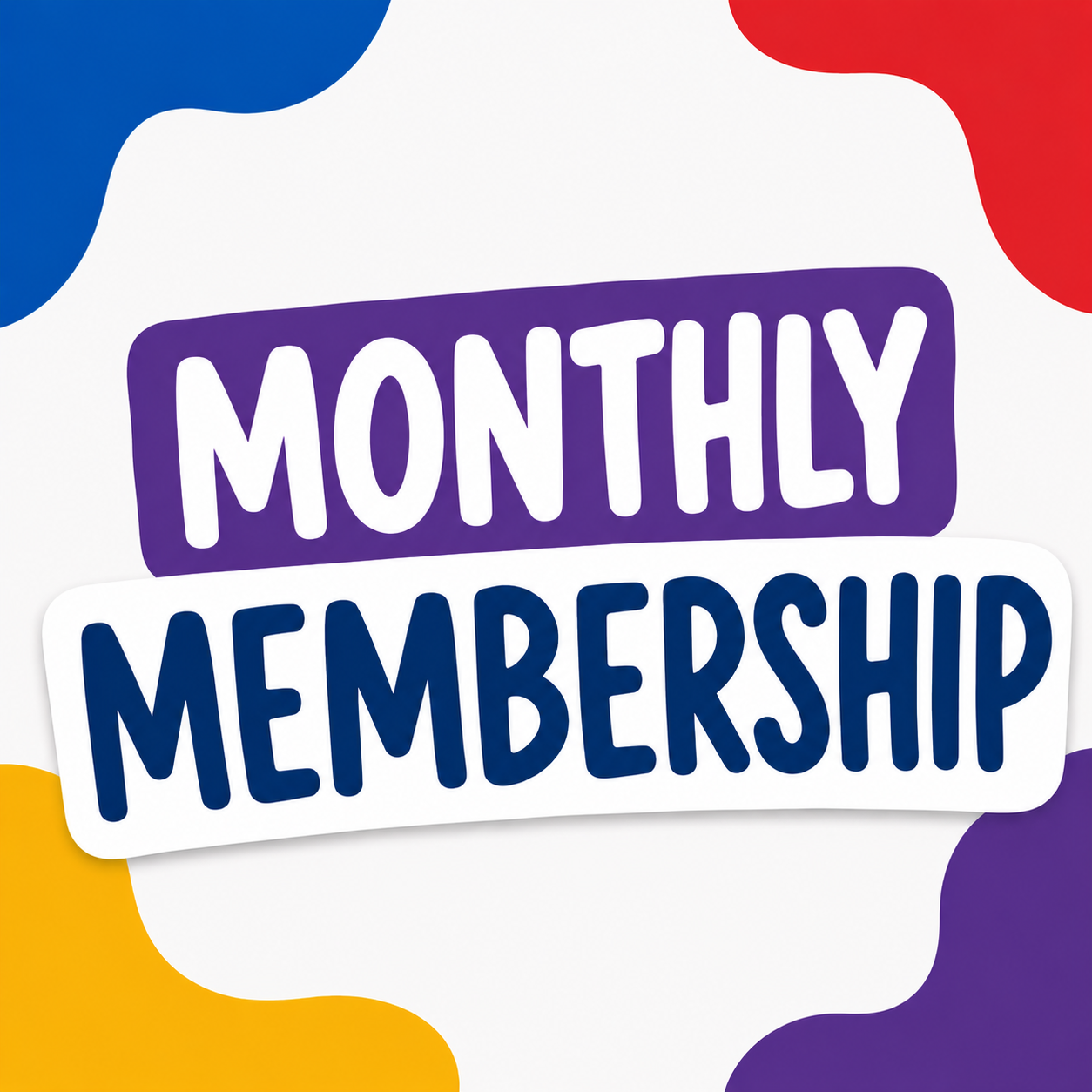 Monthly Membership